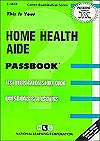 Home Health Aide, (083733635X), Jack Rudman, Textbooks   Barnes 