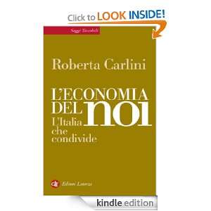   noi LItalia che condivide (Saggi tascabili Laterza) (Italian Edition