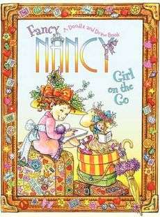 Fancy Nancy Girl on the Go A Doodle and Draw Book NEW  