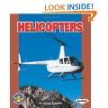 Helicopters (Pull Ahead Books) Paperback by Jeffrey Zuehlke