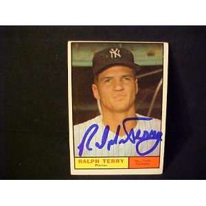 Ralph Terry New York Yankees #389 1961 Topps Signed Autographed 