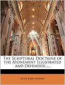 The Scriptural Doctrine of the Jacob Jones Janeway