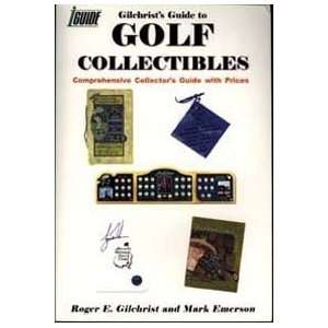  GilchristS Guide To Golf Coll   Golf Book: Sports 