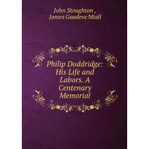   Centenary Memorial James Goodeve Miall John Stoughton  Books