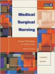 Medical Surgical Nursing Critical Thinking in Client Care 
