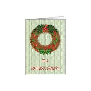  Christmas For Grandpa Wreath Holly Berries Card Health 
