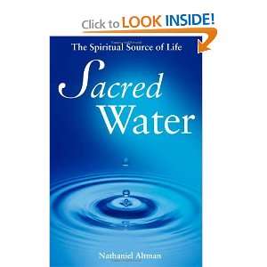  Sacred Water The Spiritual Source of Life [Hardcover 