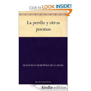 La perdiz y otros poemas (Spanish Edition): Francisco Martínez de la 