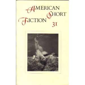  American Short Fiction No. 31 Fall 1998 (8) Nick Halpern 