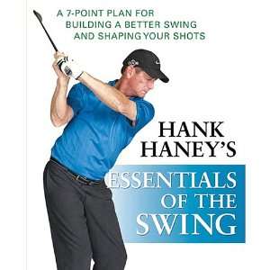 Hank Haneys Essentials Of The Swing Book  Sports 