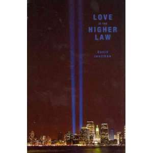  Love Is the Higher Law[ LOVE IS THE HIGHER LAW ] by 