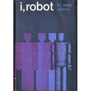  i, Robot Isaac Asimov Books
