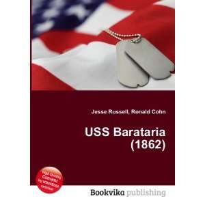  USS Barataria (1862) Ronald Cohn Jesse Russell Books