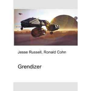  Grendizer: Ronald Cohn Jesse Russell: Books
