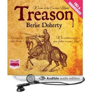    Treason (Audible Audio Edition) Berlie Doherty, John Hasler Books