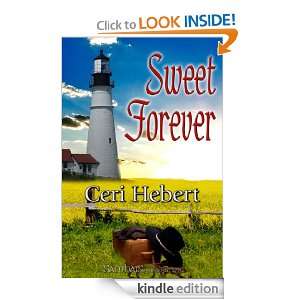 Sweet Forever Ceri Hebert  Kindle Store