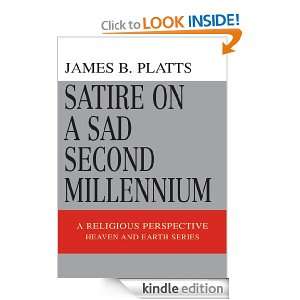 Satire on a Sad Second Millennium: A Religious Perspective: James 