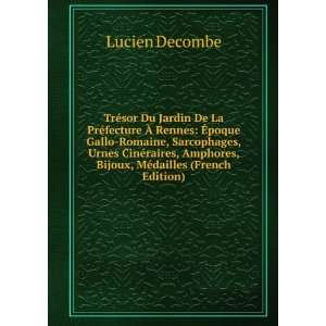   Urnes CinÃ©raires, Amphores, Bijoux, MÃ©dailles (French Edition