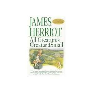    All Creatures Great and Small (9780312965785) James Herriot Books
