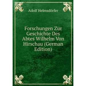   Von Hirschau (German Edition): Adolf HelmsdÃ¶rfer:  Books