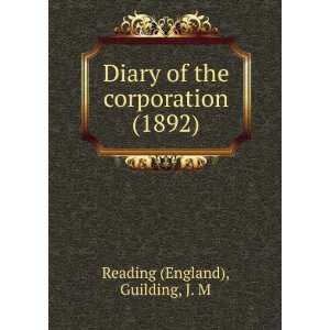  (1892) (9781275346949) Guilding, J. M Reading (England) Books