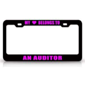 MY HEART BELONGS TO AN AUDITOR Occupation Metal Auto License Plate 