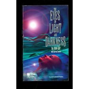  The Eyes of Light and Darkness Ivan Cat Books