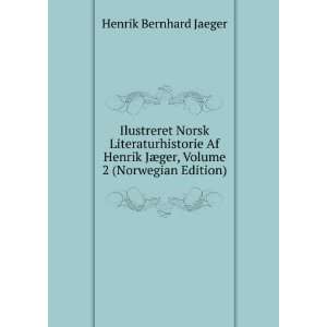   JÃ¦ger, Volume 2 (Norwegian Edition) Henrik Bernhard Jaeger Books