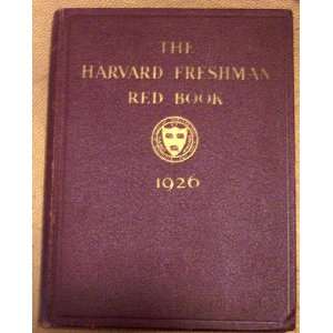    The Harvard Freshman Red Book 1926 A.W.K. Billings Jr. Books