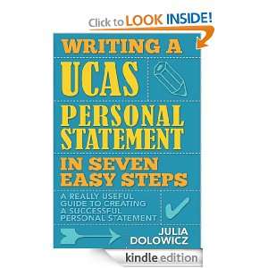 Writing a UCAS Personal Statement in Seven Easy Steps: A really useful 