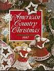 American Country Christmas, 1990 Patricia Dreame Wilson