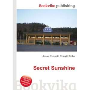  Secret Sunshine Ronald Cohn Jesse Russell Books