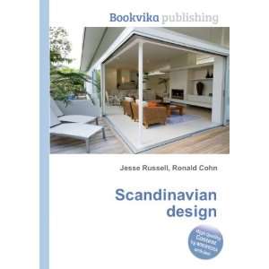 Scandinavian design Ronald Cohn Jesse Russell  Books