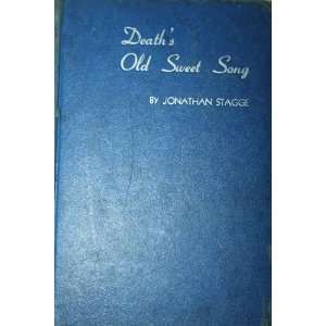   Old Sweet Song, A Mystery Novel. Jonathan Stagge  Books