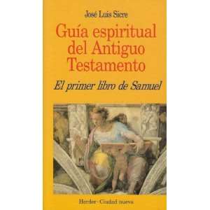   El primer libro de Samuel José Luis Sicre Díaz  Books