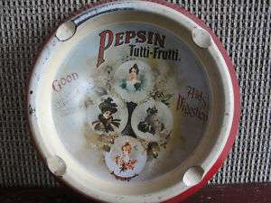 Pepsin Tutti Frutti tin ashtray,i think this was owned by coca cola 