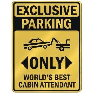   PARKING  ONLY WORLDS BEST CABIN ATTENDANT  PARKING SIGN OCCUPATIONS