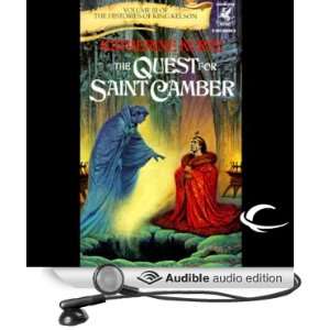  The Quest for Saint Camber The Histories of King Kelson, Book 