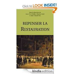 Repenser la Restauration (CULTUR MEDIAS) (French Edition): Jean Yves 