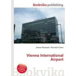  Vienna International Airport Ronald Cohn Jesse Russell 