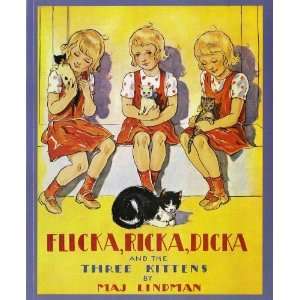  Flicka, Ricka, Dicka and the Three Kittens [Paperback 