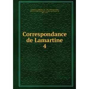   Marie Gabrielle de Glans de Cessiat de, 1821 1894 Lamartine Books
