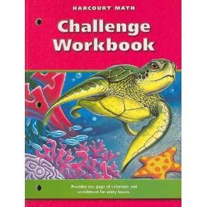  Harcourt Math: Challenge Workbook, Grade 4: Pupil Edition (Math 