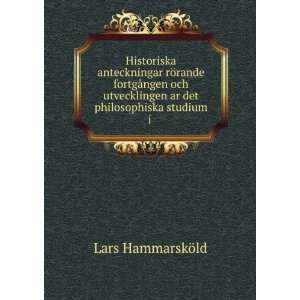   det philosophiska studium i . Lars HammarskÃ¶ld  Books