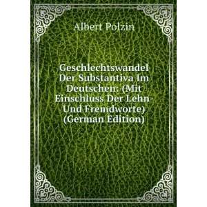   Lehn  Und Fremdworte) (German Edition) (9785877502192): Albert Polzin