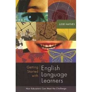  Getting Started with English Language Learners: How 