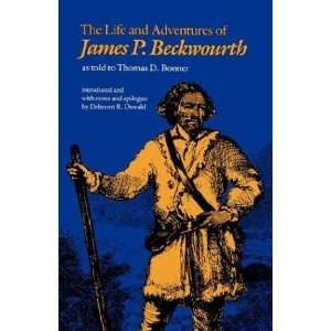   Beckwourth (Bison Book) [Paperback] James P. Beckwourth Books