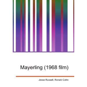  Mayerling (1968 film) Ronald Cohn Jesse Russell Books