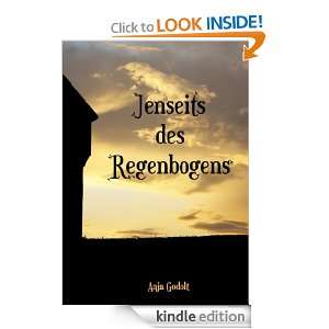 Jenseits des Regenbogens (German Edition): Anja Godolt:  