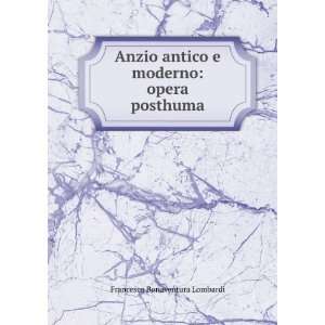   Posthuma (Italian Edition) Francesco Bonaventura Lombardi Books